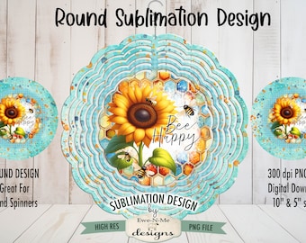 Bee Happy Round Sublimation Design | Sunflower Bees Sublimation Wind Spinner Design | Bees Sunflower Bee Happy Door Hanger Design