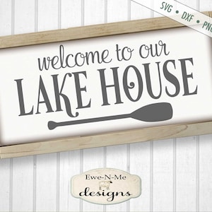 Bienvenue dans notre maison au bord du lac SVG - SVG lac - amis - svg famille - svg au bord du lac - svg d'été - usage Commercial ok - svg, png, dxf, jpg
