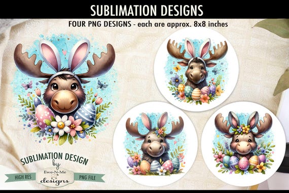 Moose with Bunny Ears - Easter Moose Designs - Easter Moose - Four PNG Designs for Easter or Spring - Moose and Easter Eggs