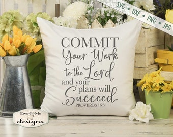 Proverbs 16 3 SVG - Commit Your Work svg - You Will Succeed svg - Bible Verse svg - Scripture svg -  Commercial Use svg dxf png jpg