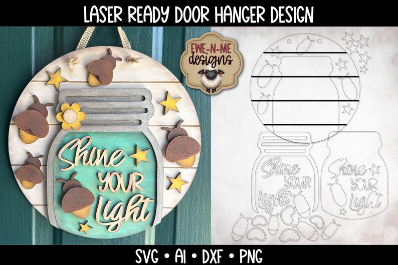 Shine Your Light Door Hanger Sign Cut File - Firefly Mason Jar Laser ...