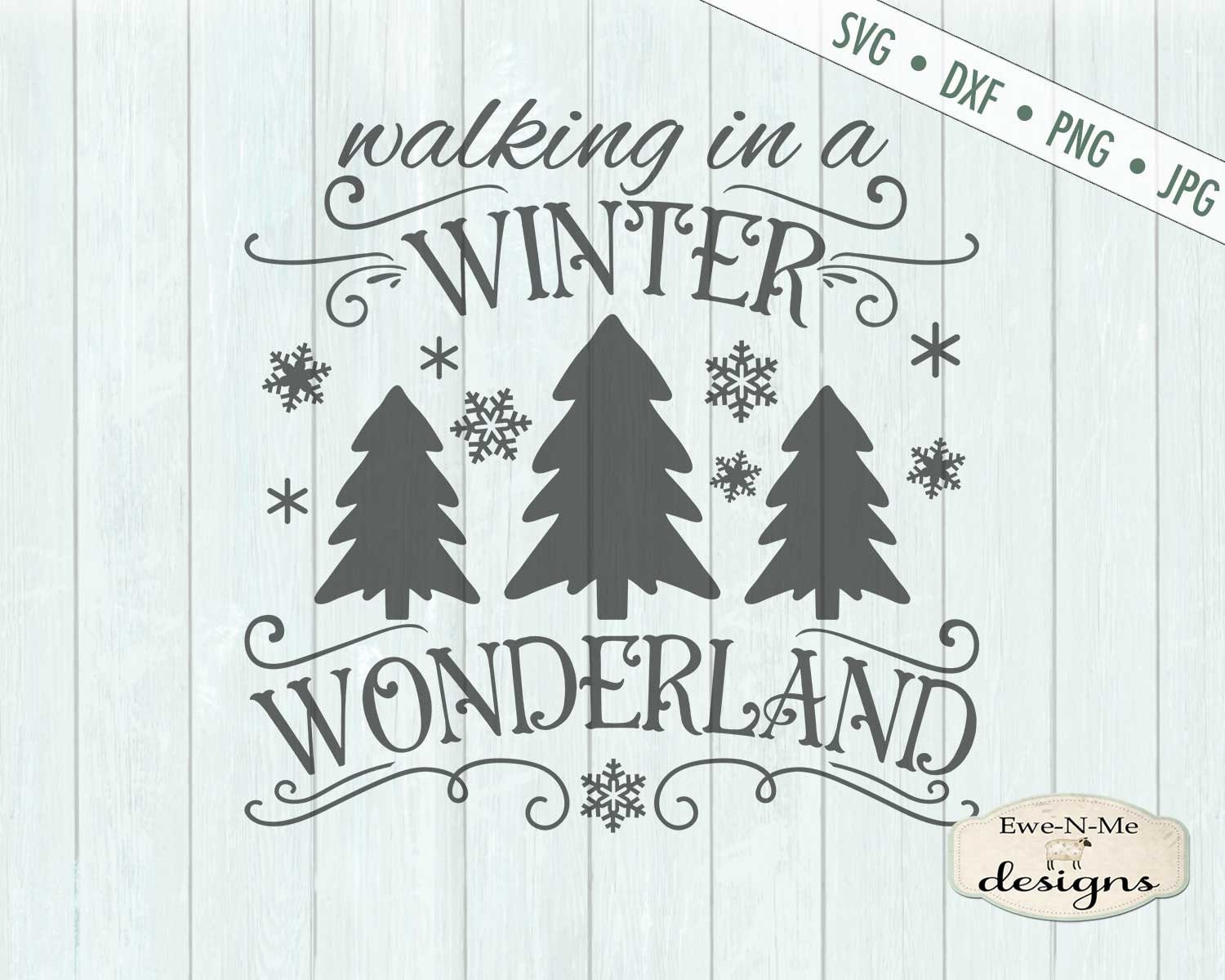 Download Winter Wonderland svg - Christmas Tree SVG - Snowflake SVG ...