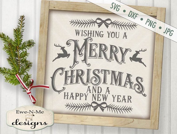 Merry Christmas svg - Christmas svg - Holiday svg - New Year SVG - Reindeer SVG -  Commercial Use svg, dxf, png, jpg