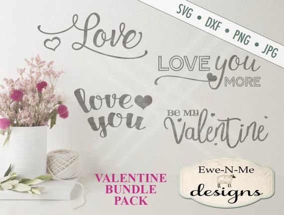 Valentine svg, Valentines svg bundle, Wedding svg, Love svg, svg for cricut or silhouette,  Commercial Use  svg, dxf, png and jpg