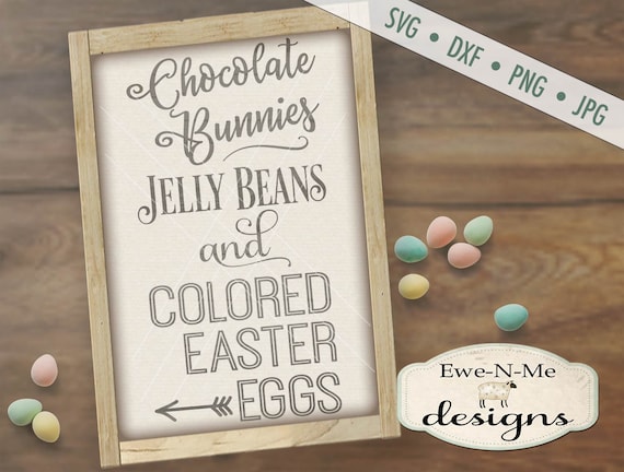 Easter SVG - Chocolate Bunny svg - Easter Egg SVG - Jelly Bean svg - happy easter svg - Commercial Use svg, dxf, png, jpg