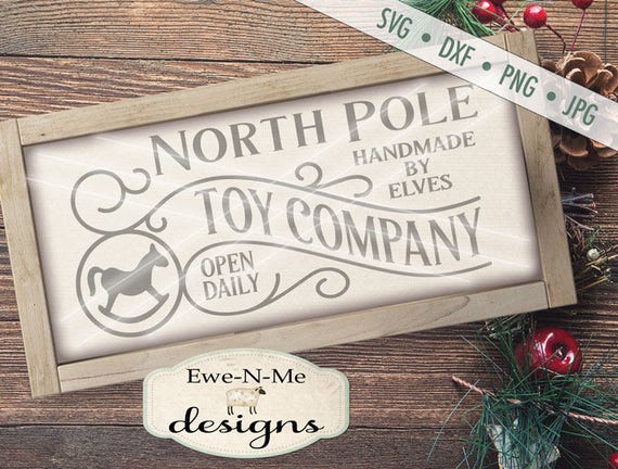 North Pole SVG - Toy Company svg - Christmas svg - North Pole Sign SVG - Rocking Horse SVG - Commercial Use svg, dxf, png and jpg