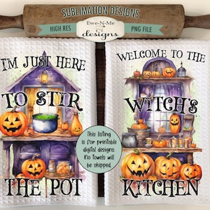 May include: Two white waffle-weave kitchen towels with Halloween-themed designs. One towel reads "I'm Just Here To Stir The Pot" with a purple witch's cottage and jack-o'-lanterns. The other says "Welcome To The Witch's Kitchen" with pumpkins.