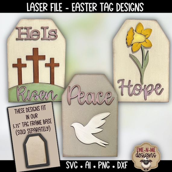 Easter Tag SVG Bundle - Faith Based Laser Files - He Is Risen Crosses Dove Peace Hope - Interchangeable Tag Inserts - Laser Cut Files