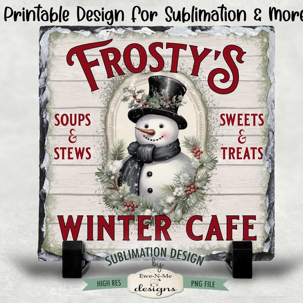 Frosty's Cafe Sublimation Design | Vintage Snowman Printable  | Old Fashioned Snowman Printable Sublimation Design | PNG and JPG