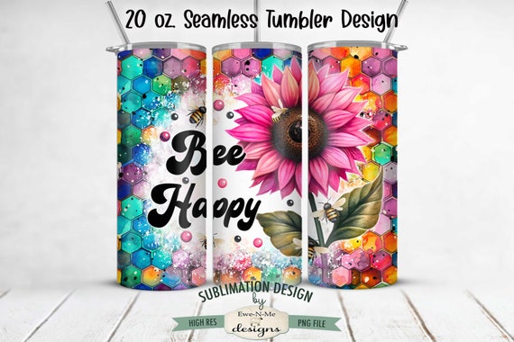 Bee Happy Pink Sunflower 20oz Tumbler Wrap -  Pink Sunflower Tumbler Sublimation Design - 20oz Skinny Seamless Tumbler Wrap