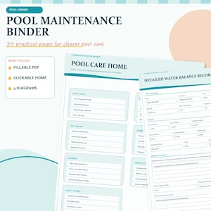 May include: A digital pool maintenance binder featuring 29 pages for pool care. The document includes sections for pool equipment profiles, water test logs, weekly checklists, and detailed water balance records with fillable fields and diagrams.