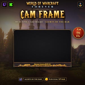 WoW Forever Reactive Cam Frame Overlay for Twitch and Kick, Alerts, Sub Goal, StreamElements