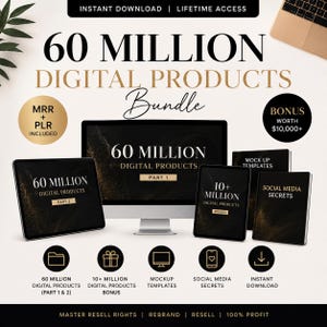 Puede incluir: Un paquete de productos digitales que incluye un monitor de computadora y tabletas con texto que dice 60 Million Digital Products, Part 1, Part 2, 10+ Million Digital Products, Mock Up Templates y Social Media Secrets con gráficos en oro y negro.
