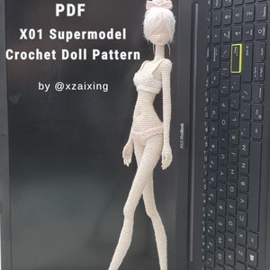 Crochet Pattern - Amigurumi Pattern - X01 Supermodel Crochet Doll PDF Pattern
