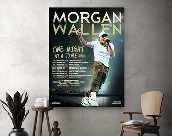 Morgan Wallen 2024 One Night At A Time World Tour Poster