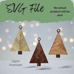 May include: Three wooden Christmas tree ornaments in varying shades of brown and tan. Each tree has a unique geometric design and a small loop at the top for hanging. The text "SVG File" and "Digital Download" are also visible.