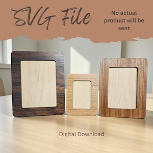 May include: Three wooden picture frames of varying sizes. The frames have a light wood interior and a dark wood grain exterior. The text "SVG File" and "Digital Download" are visible. The text "No actual product will be sent" is also visible.