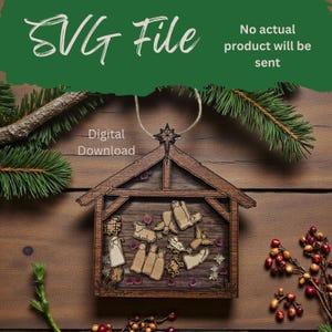 May include: Wooden nativity scene ornament with a star and string for hanging. The ornament features a detailed laser-cut design of the holy family and other figures. The text "SVG File" and "Digital Download" are visible.