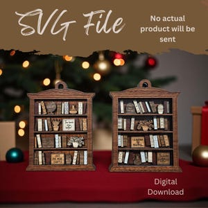 May include: Two wooden bookshelf ornaments with miniature books and decorative items. The text "SVG File" and "Digital Download" are displayed. The phrase "No actual product will be sent" is also visible. The ornaments are on a red surface.
