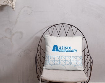 Autism Dadvocate Pillow