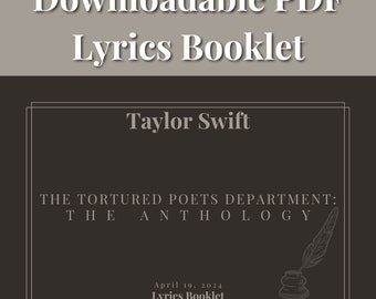 Département The Tortured Poets : The Anthology, Taylor Swift (Livret de paroles, téléchargement numérique, couleur + noir et blanc)