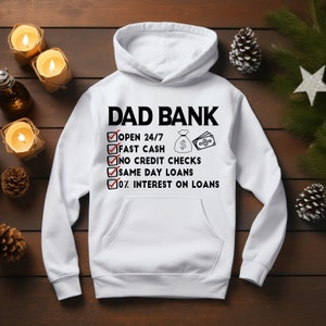 Dad Bank Hoodie, Funny Dad Hoodie, Father&#39;s Day Gift, Daddy Hoodie, Gift for Dad, Father Hoodie, New Dad Hoodie, Dad to Be, Dad Vibes Hoodie