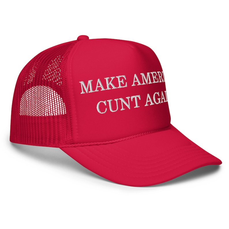 Make America Cunt Again Trucker Hat,  Funny MAGA hat, Bender Trucker Hat, Fourth of July Hay, Boat Hat, Funny Trucker Hat, Trump Parody hat