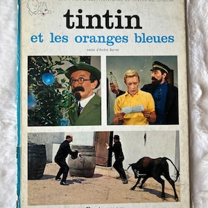 Les Aventures de Tintin au Cinema: Tintin et les Oranges Bleues First Edition Book in French, Published in 1965 by Casterman