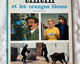 Les Aventures de Tintin au Cinema: Tintin et les Oranges Bleues First Edition Book in French, Published in 1965 by Casterman