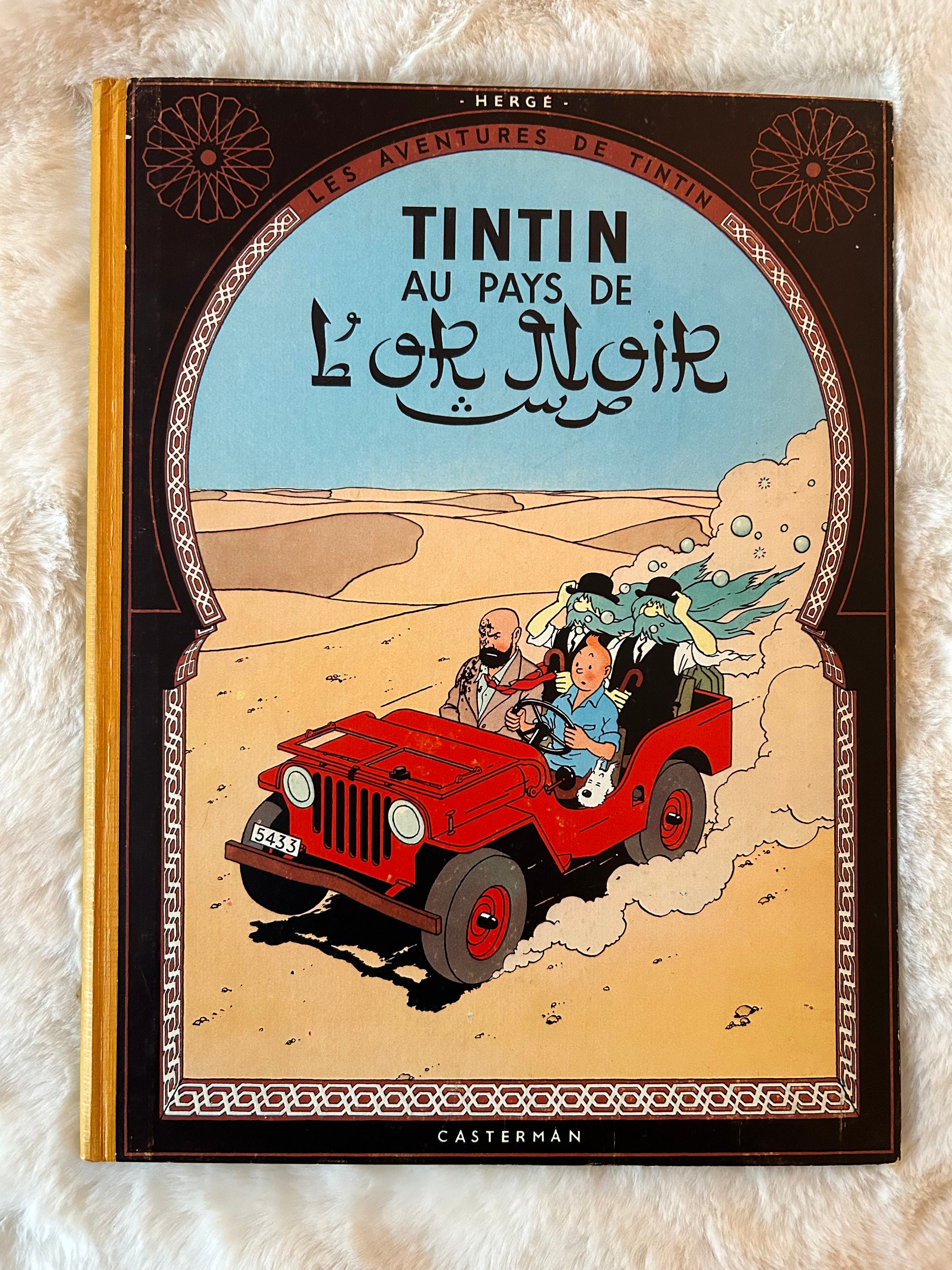 Les Aventures De Tintin: Tintin Au Pays De L'or Noir by Hergé