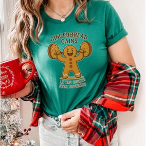 Gingerbread Gains Christmas Workout Shirt, Funny Holiday Gym Tee, Fitness Gift for Him or Her, Healthy Xmas T-Shirt