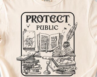 Comfort Colors® Protect Public Libraries Shirt, Librarian Tshirt, Support Libraries, Bookish Gift, Public Library Shirt, Gift For Librarian