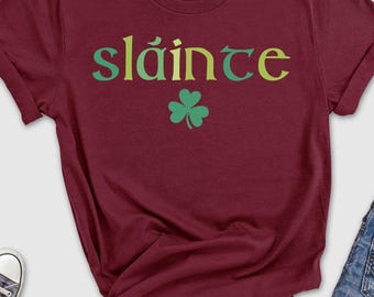 Slainte Shirt, St Pattys Shirt, Irish Shirt, St Patricks Day Shirt, Lucky Tee, Shenanigan Shirt, Shamrock Shirt, St Paddys Shirt, Irish Tee