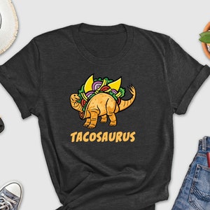 Tacosaurus Shirt, Cinco De Mayo Dinosaur Shirt, Mexican Festival Shirt, Taco Party Shirt, Dino Taco Shirt, Taco Lover Shirt, Dinosaur Party