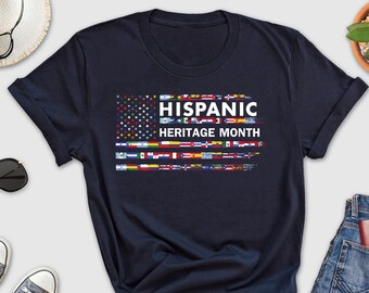Hispanic Heritage Month Flags Shirt, Hispanic Shirt, Hispanic Flag Shirt, Hispanic Heritage Shirt, Latina Flag Shirt, Countries Flags Shirt