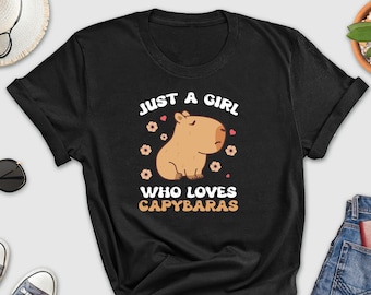 Just A Girl Who Loves Capybaras Shirt, Capybara Owner Shirt, Capybara Lover Shirt, Wildlife Animal Shirt, Nature Shirt, Capybara Mom Shirt