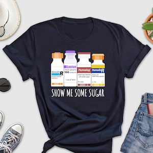 Show Me Some Sugar Shirt, ICU Nurse Shirt, Emergency Medicine, Surgical Medical, Doctor, Pharmacy Tech, Pharmacist, Cute Nurses Week Gift