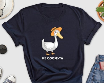 Me Goose Ta Shirt, Goose Lover Shirt, Me Gusta Shirt, Funny Goose Pun Shirt, Fiesta Goose Shirt, Silly Goose Shirt, Spanish Goose Shirt, Mom