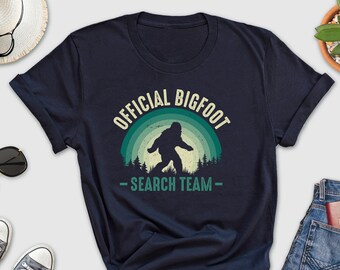 Official Bigfoot Search Team Shirt, Funny Sarcastic Tee, Yeti Shirt, Sasquatch Tee, Squatch Tee, Retro Bigfoot, Vintage Bigfoot Shirt, Retro