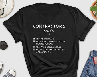 Contractor's Wife Shirt, Construction Worker Shirt, Contractor Life Shirt, Contractor's Girlfriend Shirt, Contractor Anniversary Shirt, Wife