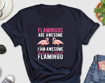 I'm Awesome Therefore I Am A Flamingo, Flamingo Shirts, Flamingo Gifts, Funny Tropical Vacation Summer Gift Shirt, Awesome Flamingo Shirt