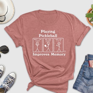 Playing Pickleball Shirt, Pickleball Lover Shirt, Sports Shirt, Pickleball Game Day Tee, Pickleball, Playing Pickleball Improves Memory Tee