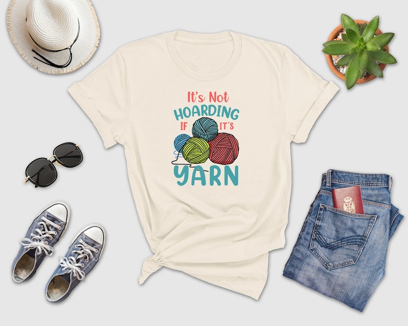 a t - shirt that says it's not hoarding if it's