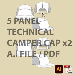 May include: Technical drawing of a 5 panel camper cap, showing the front, side, and back views. The drawing is labeled "5 Panel Technical Camper Cap x2 A.I. File/PDF".