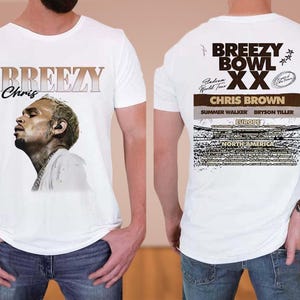 Chris Brown Tour Breezy Bowl XX T-Shirt, Chris Brown Concert 2025 Sweatshirt, Chris Brown Hoodie, Chris Brown Tee, Chris Brown Gift