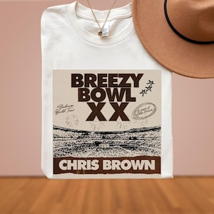 Chris Brown Breezy Bowl XX Tee, Chris Brown Comfort Colors Shirt, Chris Brown Concert 2025, Chris Brown Shirt, Chris Brown Fan Gift