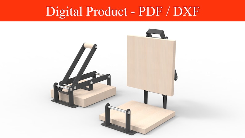 May include: Two wooden and metal presses, one with a lever and the other with a handle. The text "Digital Product - PDF / DXF" is at the top. The presses have a light wood base and a black metal frame.