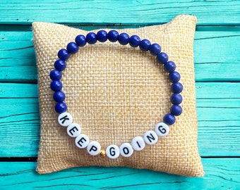 Keep Going Bracelet • Mental Health Awareness Jewelry • Encouragement Gift • Anxiety Depression Support
