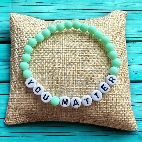 Mental Health “You Matter” Custom Awareness Handcrafted Beaded Stretch Bracelet - Support Gift For Her Gift For Him Depression Anxiety