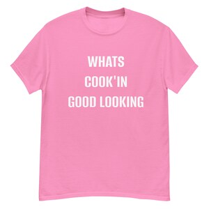 what cookin (Inappropriate Shirts, Adult Humor Shirt, Funny T-shirt, Offensive Shirts, Dirty Shirts, Meme Shirt, Funny T-shirt